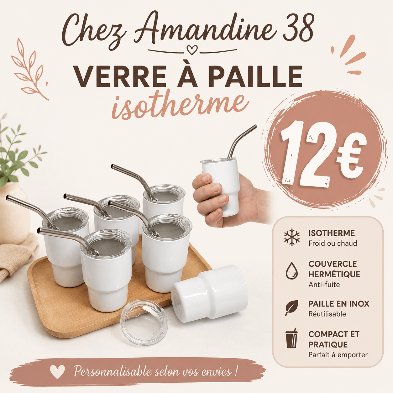 Verre Isotherme Personnalisé avec Paille ❄️ - Cadeau Original